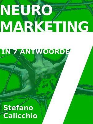 cover image of Neuromarketing in 7 antwoorde